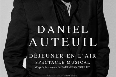 Daniel Auteuil : Déjeuner En L'Air à Saint Thibault des Vignes
