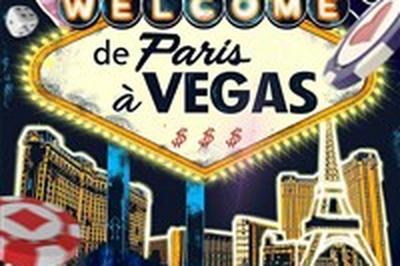 De Paris  Vegas  Melun