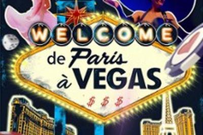 De Paris  Vegas, Tourne  Yvetot