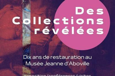 Dcouverte de l'exposition Des Collections rvles  La Fere