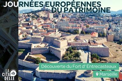 Dcouvrez le fort d'entrecasteaux avec la citadelle de marseille  Marseille