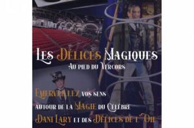 Dlices Magiques, Show, Mardi 9 Juillet 2024  Barbieres