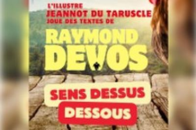 Devos, Sens Dessus Dessous  Avignon