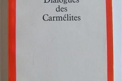 Dialogues des carmélites de Georges Bernanos à Paris 9ème