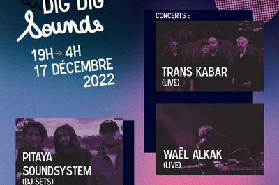 Dig Dig Sounds : Trans Kabar, Waël Alkak et Pitaya Soundsystem à Montreuil