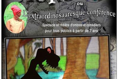 Dino Et Zaurus  Bordeaux