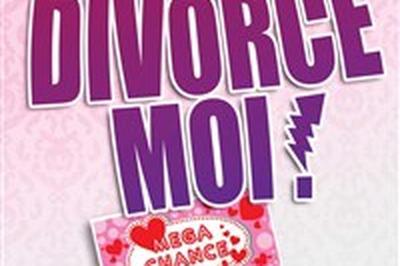 Divorce moi !  Six Fours les Plages