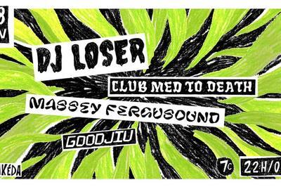 DJ Loser (Grce) & Friends  Marseille
