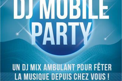DJ Mobile Party, avec Baptiste Mouchon  Marquette Lez Lille