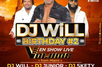 DJ Will Birthday Ep.2 avec Volume en Live  Bondy