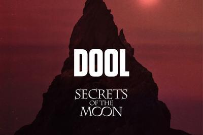Dool & Secrets Of The Moon  Paris 18me