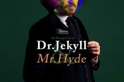 Dr Jekyll and Mr Hyde  Paris 10me