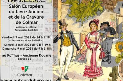 19e SELAC  Salon Europen du Livre Ancien de Colmar 2021
