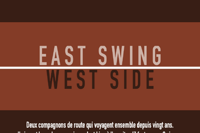 East Swing, West Side  Marseille