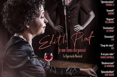 Édith Piaf, je me fous du passé à Paris 17ème