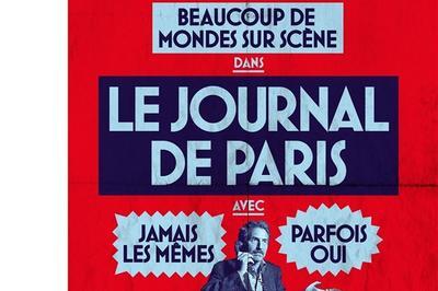 Edouard Baer et beaucoup de mondes sur scne dans le journal de paris  Paris 10me