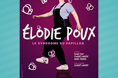 Elodie Poux - Festival L'Air d'en Rire (85)  Bellevigny