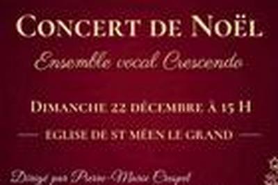 Ensemble Vocal Crescendo, Concert de Nol  Saint Meen le Grand