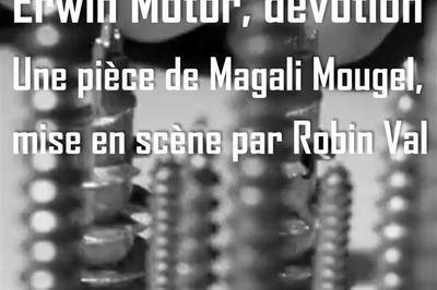 Erwin Motor, Dvotion  Paris 19me