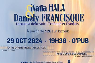 Escale Potique : Katia Hala et Daniely Francisque Lecture  Deux Voix : Tchque et Franais  Fort De France