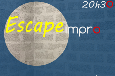 Escape Impro  Avignon