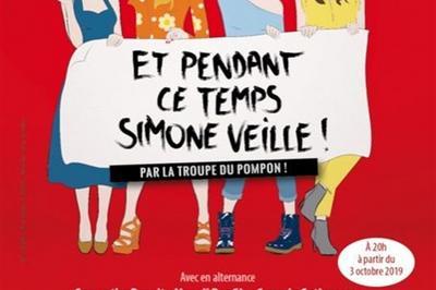 Et Pendant Ce Temps, Simone Veille ! à Paris 10ème