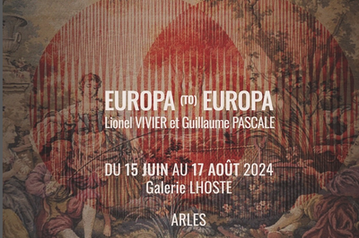 Europa to Europa  Arles