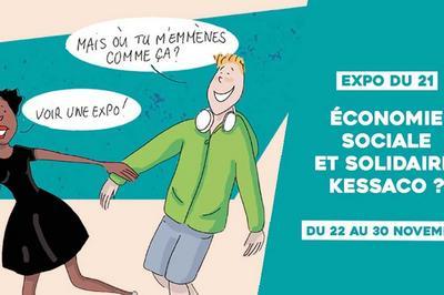 Expo Du 21 // conomie Sociale Et Solidaire, Kessaco ?  Sceaux