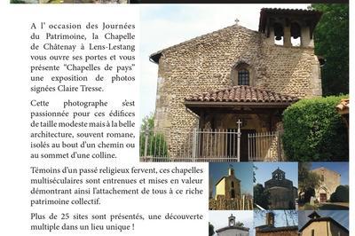 Expo-photos, Les Chapelles De Pays  La Chapelle De Chtenay  Lens Lestang