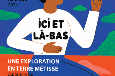 Exposition  Ici et l-bas, une exploration en terre mtisse  Troyes