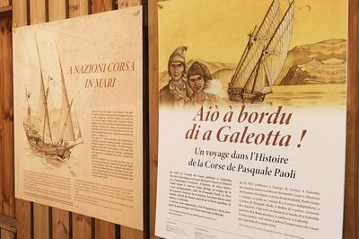 Exposition  Ai  bordu di a Galeotta !  Bastia