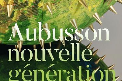 Exposition Aubusson nouvelle gnration  Angers