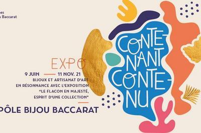 Exposition Contenant-Contenu  Baccarat