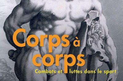 Exposition : Corps  corps, Combats et luttes dans le sport  Senlis