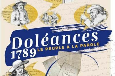 Exposition, Dolances,1789 : le peuple a la parole  Saint Brieuc