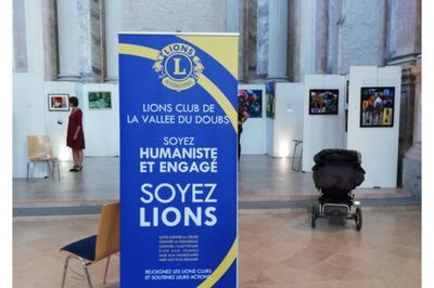 Exposition du lion's club de la valle du doubs  Baume les Dames