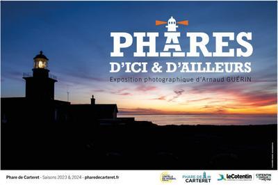 Exposition extrieure : phares d'ici et d'ailleurs  Barneville Carteret