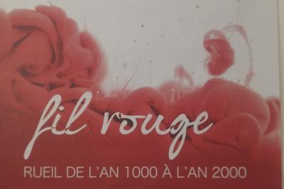 Exposition Fil Rouge  Rueil Malmaison