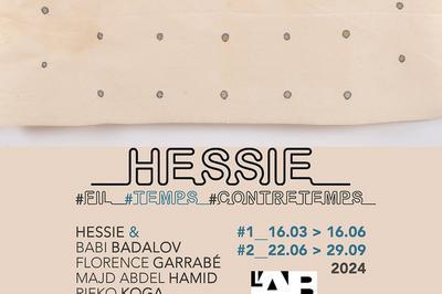 Exposition : Hessie #Fil #Temps #Contretemps #2  Villefranche de Rouergue