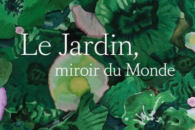 Jardin, miroir du monde à Lemere