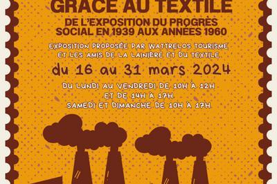 Exposition Les avances sociales grce au textile  Wattrelos