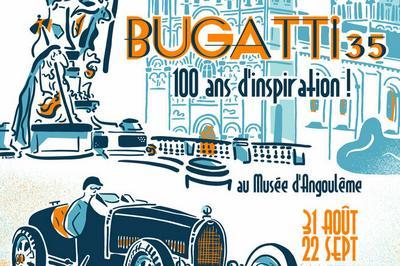 Exposition : Bugatti 35 : 100 ans d'inspiration   Angouleme