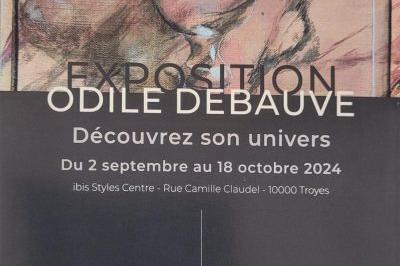 Exposition Odile Debauve  Troyes