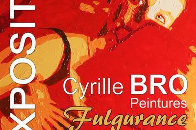 Exposition Cyrille Bro, Fulgurance  Angers