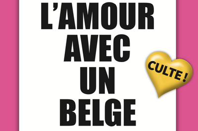 Faites l'amour avec un belge !  Lille