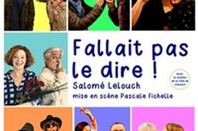 Fallait pas le dire !  Clamart