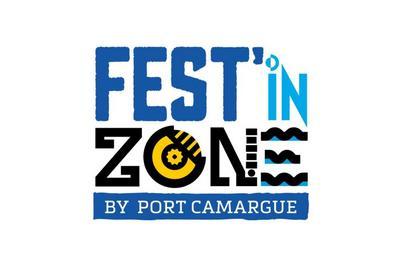 Fest'in Zone Port Camargue 2024