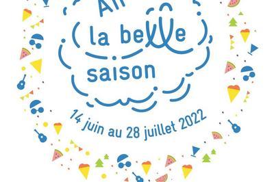 Festival Ah ! La Belle Saison 2022