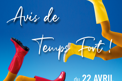 Festival Avis de Temps Fort ! 2024