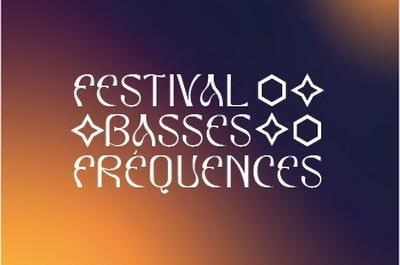 Festival Basses Frquences 2025
